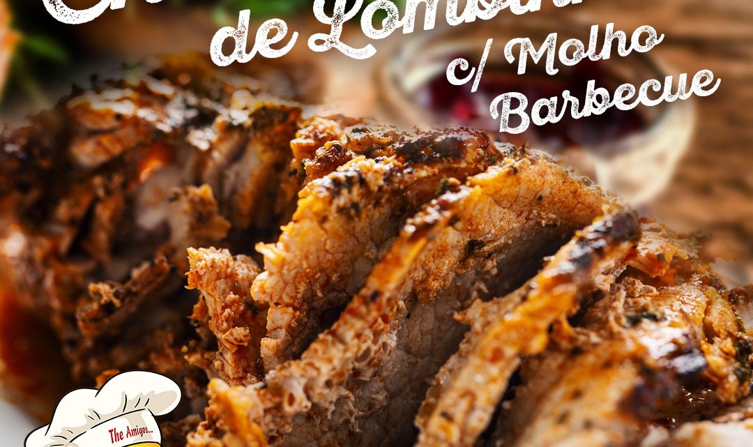 RECEITA DE CHURRASCO DE LOMBINHO COM MOLHO BARBECUE