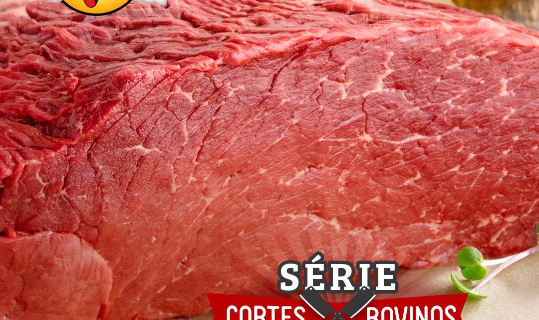 SÉRIE CORTES CARNE – COXÃO MOLE!