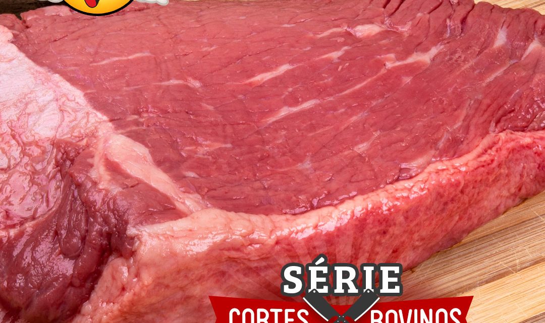 SÉRIE CORTES CARNE – COXÃO DURO!