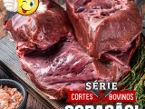 SÉRIE CORTES CARNE – CORAÇÃO!